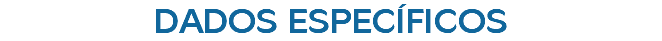 DADOS ESPECÍFICOS