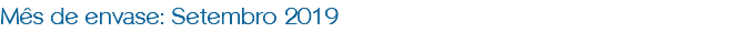 Mês de envase: Setembro 2019
